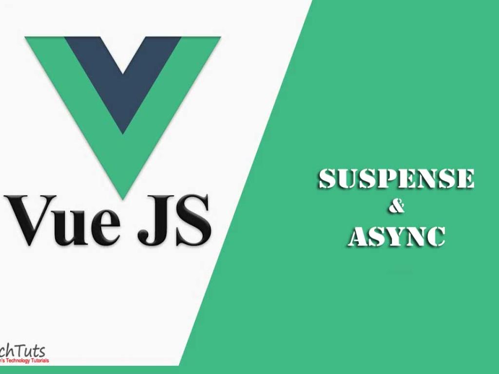 Vue 3 Suspense and Async Components Made Simple